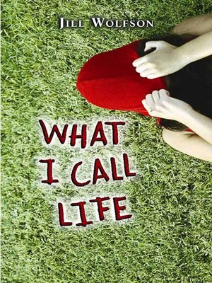 cover image of What I Call Life